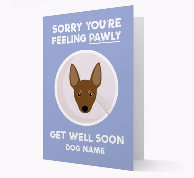 Personalized 'Sorry you're feeling pawly, get well soon {dogsName}' Card